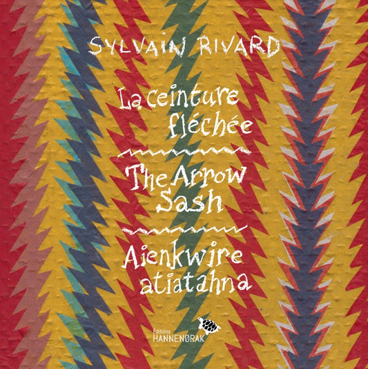 The Arrow Belt - Sylvain Rivard